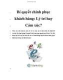 Bí quyết chinh phục khách hàng: Lý trí hay Cảm xúc