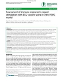 Báo cáo y học: Assessment of immune response to repeat stimulation with BCG vaccine using in vitro PBMC model