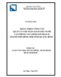 Tóm tắt Luận văn Thạc sĩ Tài chính Ngân hàng: Hoàn thiện công tác quản lý chi Ngân sách nhà nước tại Phòng Tài chính - Kế hoạch Thành phố Đồng Hới, tỉnh Quảng Bình