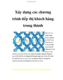 Xây dựng các chương trình tiếp thị khách hàng trung thành