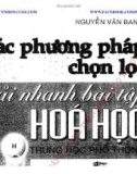 các phương pháp chọn lọc giải nhanh bài tập hóa học trung học phổ thông