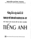 Hướng dẫn ôn tập nhanh kì thi THPT quốc gia năm học 2016-2017 thủ thuật giải nhanh đề thi trắc nghiệm tiếng Anh: Phần 1