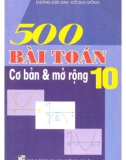 500 Bài toán cơ bản và mở rộng lớp 10: Phần 1 - Dương Đức Kim và Đỗ Duy Đồng