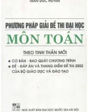 Chia sẻ một số phương pháp giải đề thi Đại học môn Toán: Phần 1