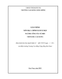 Giáo trình Chính sách xã hội (Nghề: Công tác xã hội - Cao đẳng) - Trường Cao đẳng Cộng đồng Kon Tum