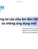 Bài giảng Tương lai của siêu âm đàn hồi mô và những ứng dụng mới