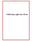 Chiến lược nghỉ việc tối ưu