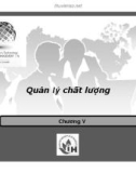 Bài giảng Quản lý dự án: Chương 5 - Trường ĐH Công nghiệp TP. HCM