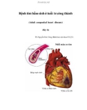 Bệnh tim bẩm sinh ở tuổi trưởng thành (Adult congenital heart disease) (Kỳ 6)