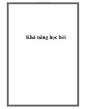 Khả năng học hỏi.