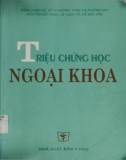 Dấu hiệu nhận biết triệu chứng học ngoại khoa: Phần 1