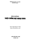 Bài giảng Triệu chứng học ngoại khoa: Phần 1