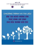 Bộ tài liệu chương trình đào tạo thực hành lâm sàng cho điều dưỡng viên mới - Quyển 1: Chương trình đào tạo thực hành lâm sàng cho điều dưỡng viên mới - Phần 1