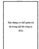 Xây dựng cơ chế quản trị từ trong nội bộ công ty (P.2)