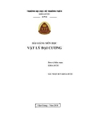 Bài giảng Vật lý đại cương: Phần 1 - Trường ĐH Võ Trường Toản