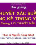 Bài giảng Lý thuyết xác suất và thống kê trong y học - Chương 4: Lý thuyết mẫu