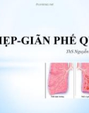 Bài giảng Hội chứng hẹp và giãn phế quản - ThS. Nguyễn Thị Ý Nhi