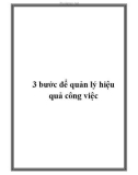 3 bước để quản lý hiệu quả công việc