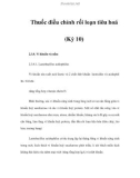 Thuốc điều chỉnh rối loạn tiêu hoá (Kỳ 10)