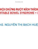 Bài giảng: Hội chứng ruột kích thích