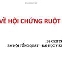 Bài giảng Cập nhật về hội chứng ruột kích thích - BS. CKII Trần Ngọc Lưu Phương