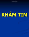 Bài giảng Khám tim - ĐH Y Dược TP.HCM