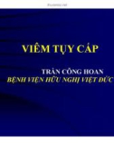 Bài giảng Viên tụy cấp - Trần Công Hoan