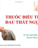 Bài giảng Thuốc điều trị đau thắt ngực - TS.BS. Đinh Hiếu Nhân