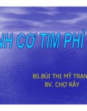 Bài giảng Bệnh cơ tim phì đại – BS. Bùi Thị Mỹ Trang