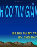 Bài giảng Bệnh cơ tim giãn nở - BS. Bùi Thị Mỹ Trang