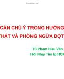 Bài giảng Một số điểm cần chú ý trong hướng dẫn điều trị loạn nhịp thất và phòng ngừa đột tử tim 2017