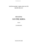 Bài giảng sản phụ khoa - BS CK II Phạm Thị Quỳnh Hoa - ĐH Y Khoa Thái Nguyên