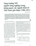 Tăng trưởng TFP ngành Nông nghiệp trong tương quan các ngành kinh tế Việt Nam giai đoạn 1986 - 2011