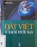 Ký sự: Đất Việt cuối trời xa - Phần 1