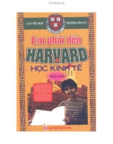 Tự truyện - Em phải đến Harvard học kinh tế (Tập 1): Phần 1