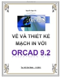 Vẽ và thiết kế mạch in với Orcard 9.2