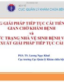 Bài giảng Những giải pháp tiếp tục cải tiến thời gian chờ khám bệnh và thực trạng nhà vệ sinh bệnh viện và đề xuất giải pháp tiếp tục cải thiện