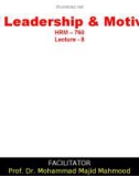 Lecture Art of Leadership and Motivation - Lecture 8