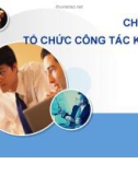 Bài giảng môn Nguyên lý kế toán: Chương 8 - Tổ chức công tác kế toán