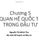 Bài giảng Kinh tế đầu tư 1: Chương 5 - Nguyễn Thị Minh Thu