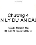 Bài giảng Kinh tế đầu tư 1: Chương 4 - Nguyễn Thị Minh Thu