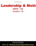 Lecture Art of Leadership and Motivation - Lecture 10