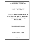 Luận văn Thạc sĩ Quản trị kinh doanh: Ứng dụng hệ thống Mis trong hoạt động điều hành tại công ty TNHH MTV Nhiên Liệu Hàng Không Việt Nam (SKYPEC)