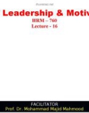 Lecture Art of Leadership and Motivation - Lecture 16