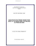 Luận văn Thạc sĩ Kinh tế: Quản trị rủi ro trong thanh toán quốc tế tại Ngân hàng thương mại cổ phần Sài Gòn