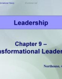 Lecture Leadership - Theory and practice: Chapter 9 - Transformational leadership