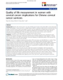 báo cáo khoa học: Quality of life measurement in women with cervical cancer: implications for Chinese cervical cancer survivors