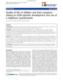 báo cáo khoa học: Quality of life of children and their caregivers during an AOM episode: development and use of a telephone questionnaire