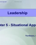 Lecture Leadership - Theory and practice - Chapter 5: Situational approach