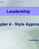 Lecture Leadership - Theory and practice: Chapter 4 - Style approach